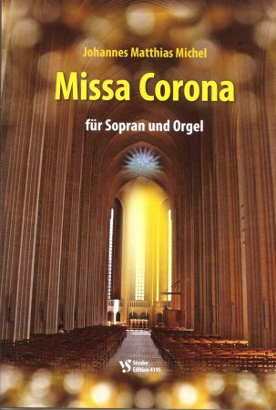 Missa Corona - Johannes Matthias Michel